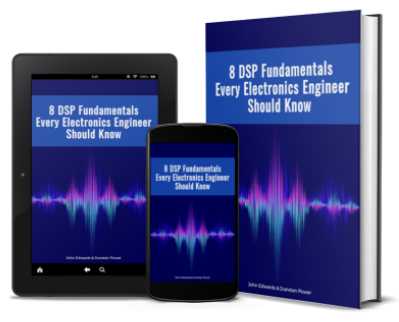 eBook: 8 DSP Fundamentals Every Electronics Engineer Should Know